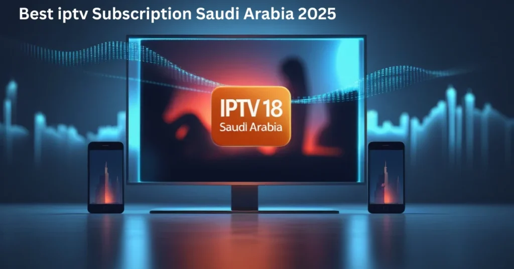 IPTV 18 Saudi Arabia