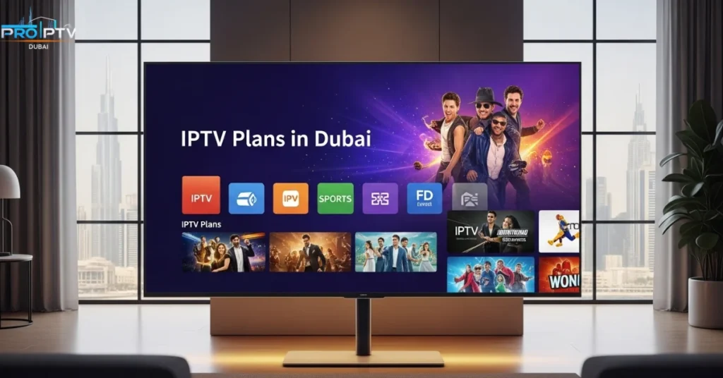 IPTV Plans in Dubai